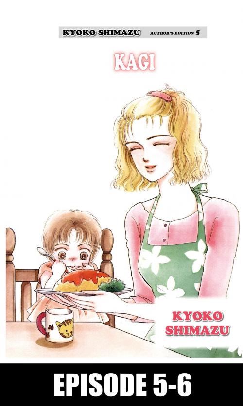 Cover of the book KYOKO SHIMAZU AUTHOR'S EDITION by Kyoko Shimazu, Beaglee Inc.