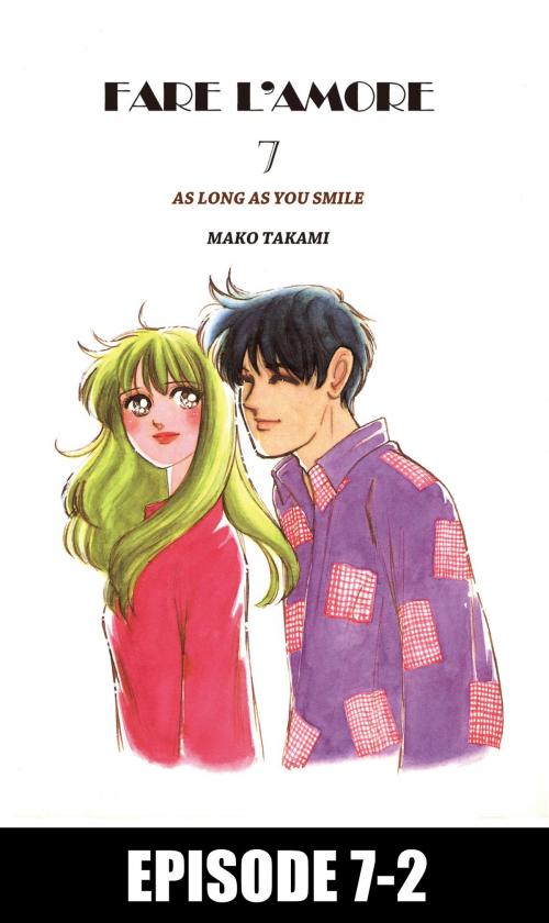 Cover of the book FARE L'AMORE by Mako Takami, Beaglee Inc.