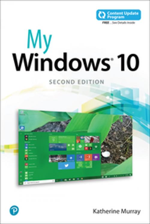 Cover of the book My Windows 10 (includes video and Content Update Program) by Katherine Murray, Pearson Education