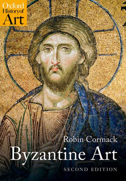 Cover of the book Byzantine Art by Robin Cormack, OUP Oxford