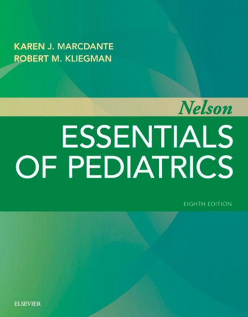 Cover of the book Nelson Essentials of Pediatrics E-Book by Karen Marcdante, MD, Robert M. Kliegman, MD, Elsevier Health Sciences