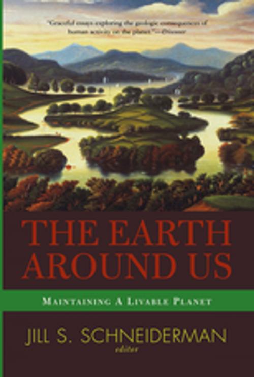 Cover of the book The Earth Around Us by Jill Schneiderman, Taylor and Francis