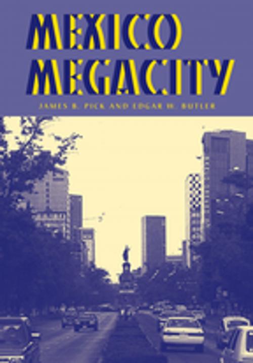 Cover of the book Mexico Megacity by James B Pick, Taylor and Francis