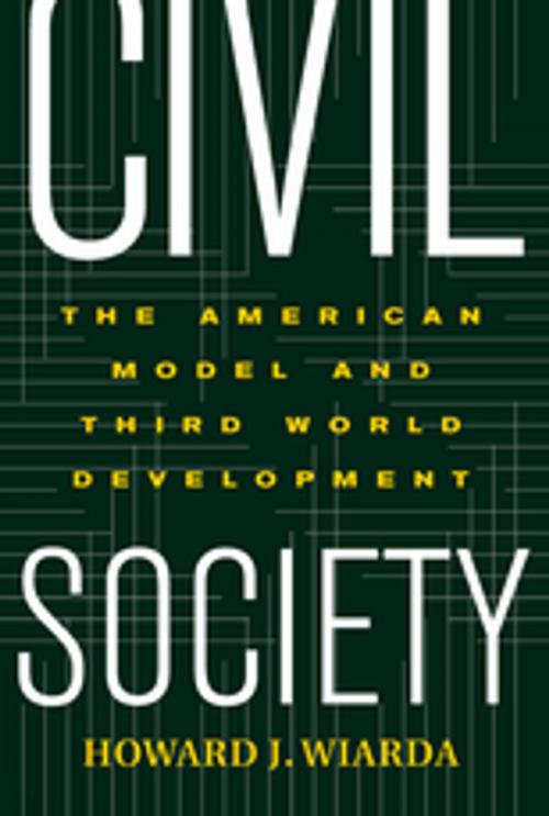 Cover of the book Civil Society by Howard Wiarda, Taylor and Francis