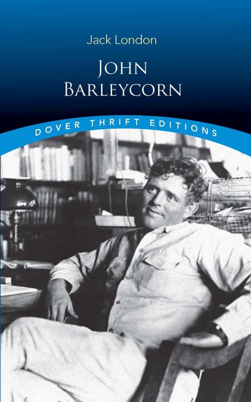 Cover of the book John Barleycorn by Jack London, Dover Publications