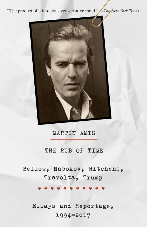 Cover of the book The Rub of Time by Martin Amis, Knopf Doubleday Publishing Group
