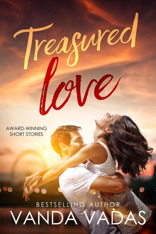 Cover of the book Treasured Love by Vanda Vadas, Vanda Vadas
