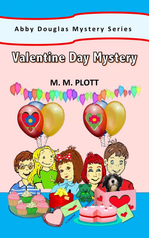 Cover of the book Valentine Day Mystery by M. M. Plott, M. M. Plott