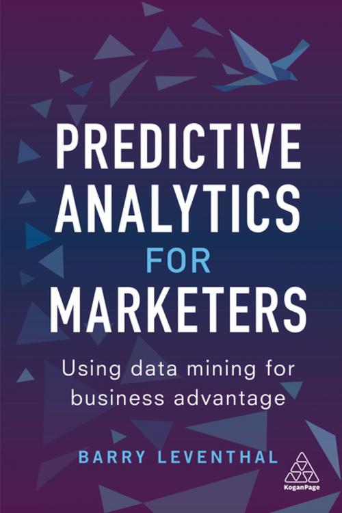 Cover of the book Predictive Analytics for Marketers by Barry Leventhal, Kogan Page