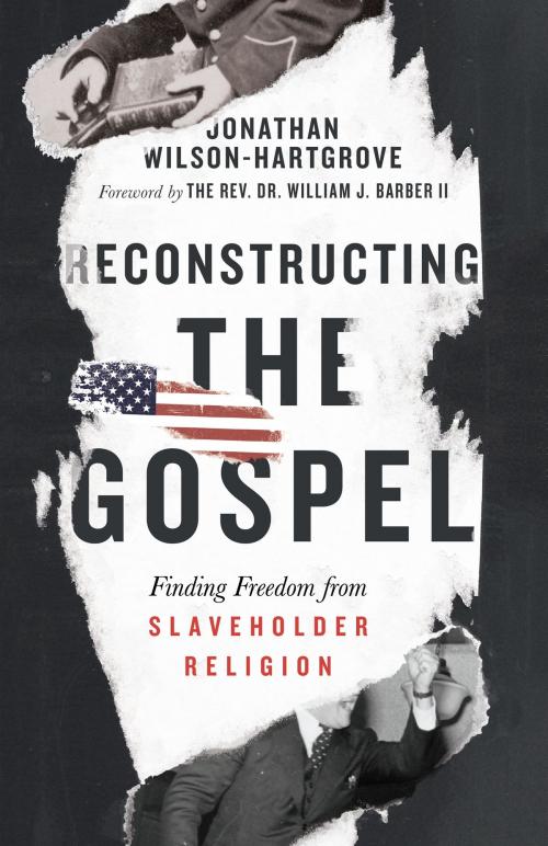 Cover of the book Reconstructing the Gospel by Jonathan Wilson-Hartgrove, IVP Books