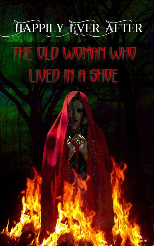 Cover of the book The Old Woman Who Lived In A Shoe by Kate Sander, Kate Sander