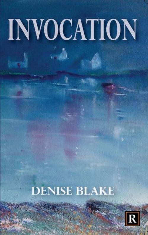 Cover of the book Invocation by Denise Blake, Limerick Writers Centre
