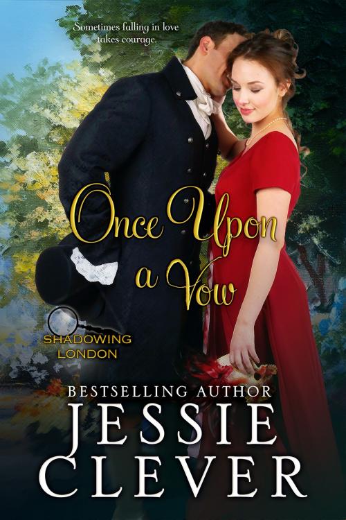 Cover of the book Once Upon a Vow by Jessie Clever, Someday Lady Publishing, LLC