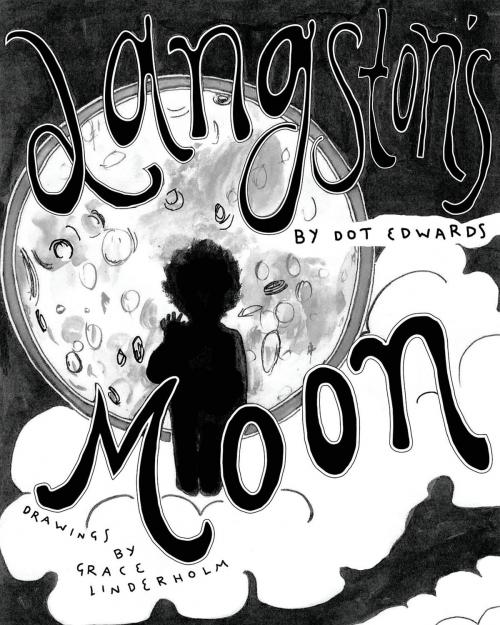 Cover of the book Langston's Moon by Dorothy Edwards, Bell&Murry