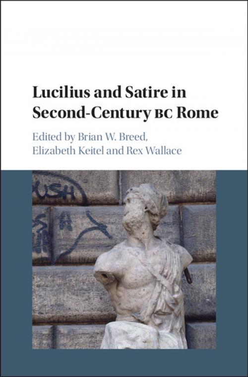 Cover of the book Lucilius and Satire in Second-Century BC Rome by , Cambridge University Press