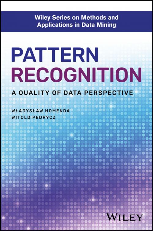 Cover of the book Pattern Recognition by Wladyslaw Homenda, Witold Pedrycz, Wiley