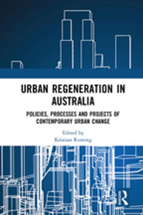 Cover of the book Urban Regeneration in Australia by , Taylor and Francis