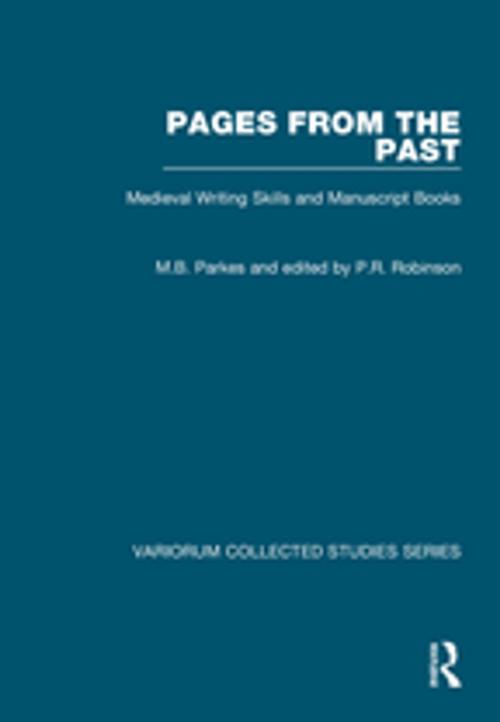 Cover of the book Pages from the Past by M.B. Parkes, edited by P.R. Robinson, Taylor and Francis