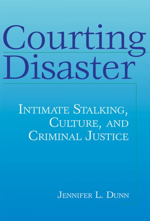 Cover of the book Courting Disaster by Jennifer L Dunn, Taylor and Francis