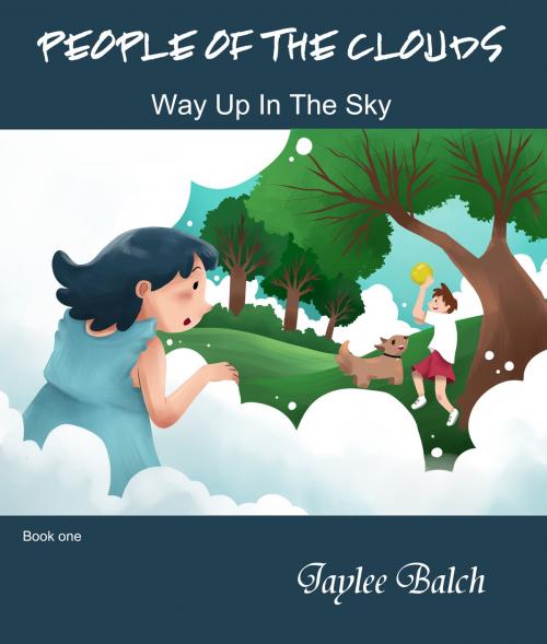 Cover of the book Way Up In The Sky (book 1) by Jaylee Balch, Jaylee Balch