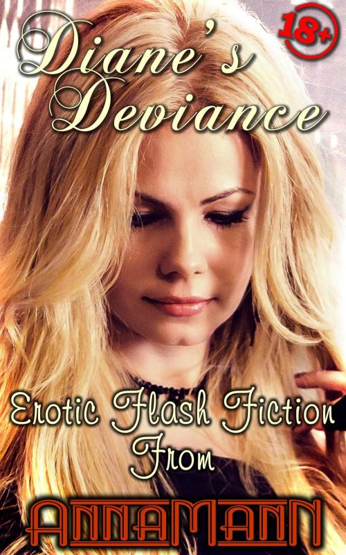 Cover of the book Diane's Deviance by Anna Mann, PMO Publishing