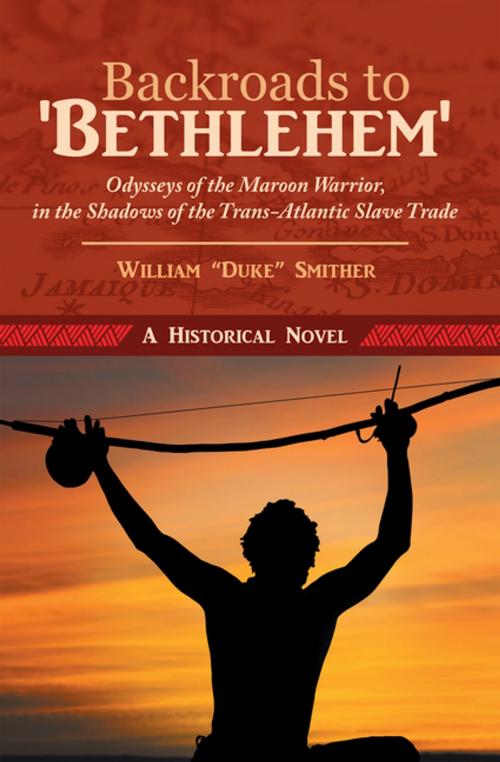 Cover of the book Backroads to 'Bethlehem' by William Smither, Abbott Press