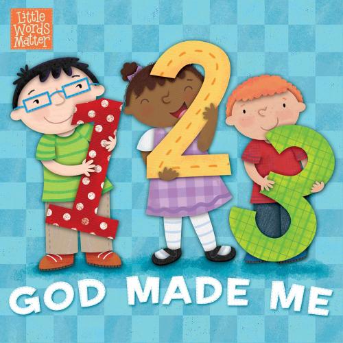 Cover of the book 1, 2, 3 God Made Me by B&H Kids Editorial Staff, Pamela Kennedy, B&H Publishing Group