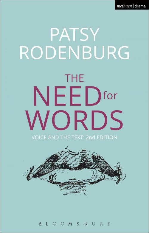 Cover of the book The Need for Words by Patsy Rodenburg, Bloomsbury Publishing