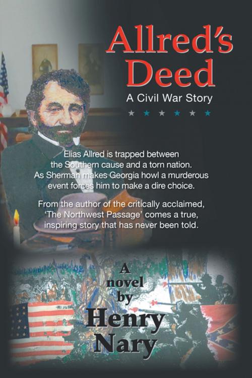 Cover of the book Allred’s Deed by Henry Nary, Archway Publishing