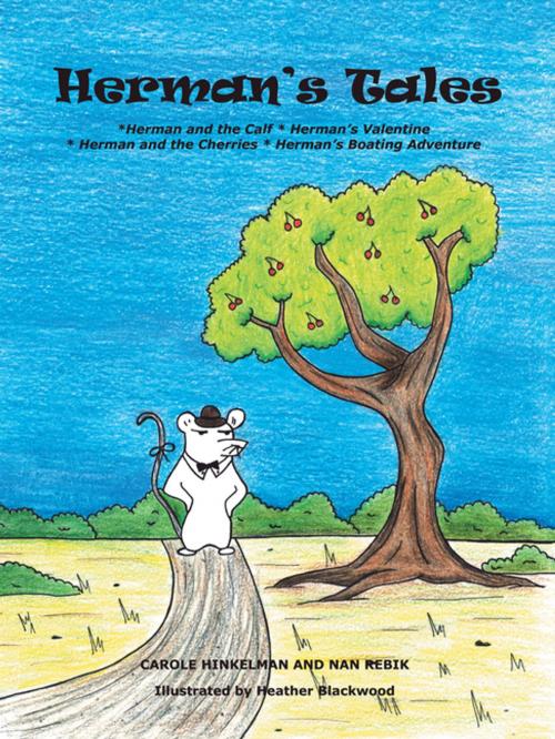 Cover of the book Herman’S Tales by Carole Hinkleman, Nan Rebik, Trafford Publishing