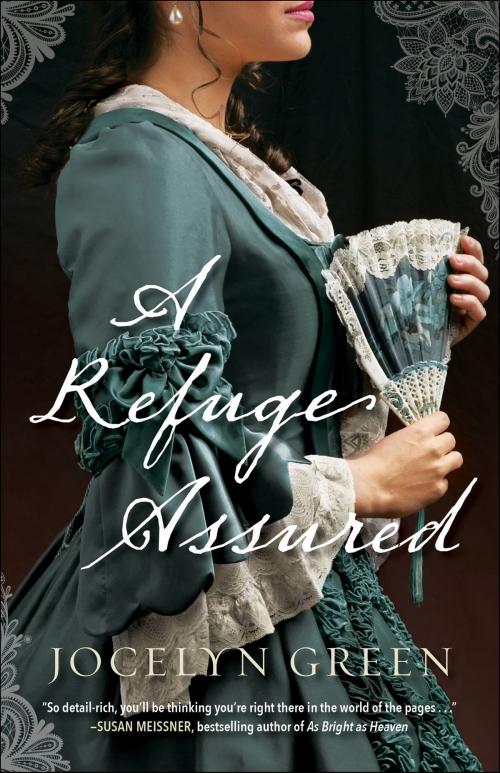 Cover of the book A Refuge Assured by Jocelyn Green, Baker Publishing Group