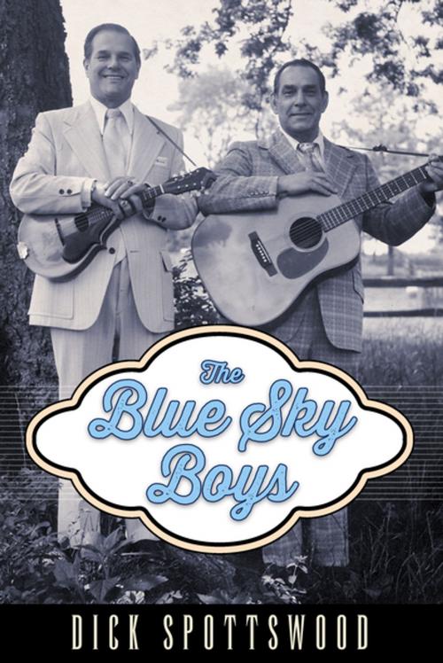 Cover of the book The Blue Sky Boys by Dick Spottswood, University Press of Mississippi