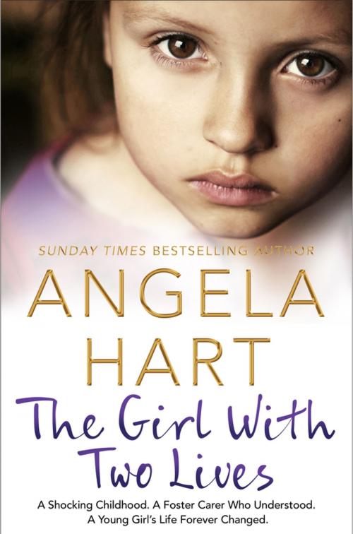 Cover of the book The Girl With Two Lives by Angela Hart, Pan Macmillan