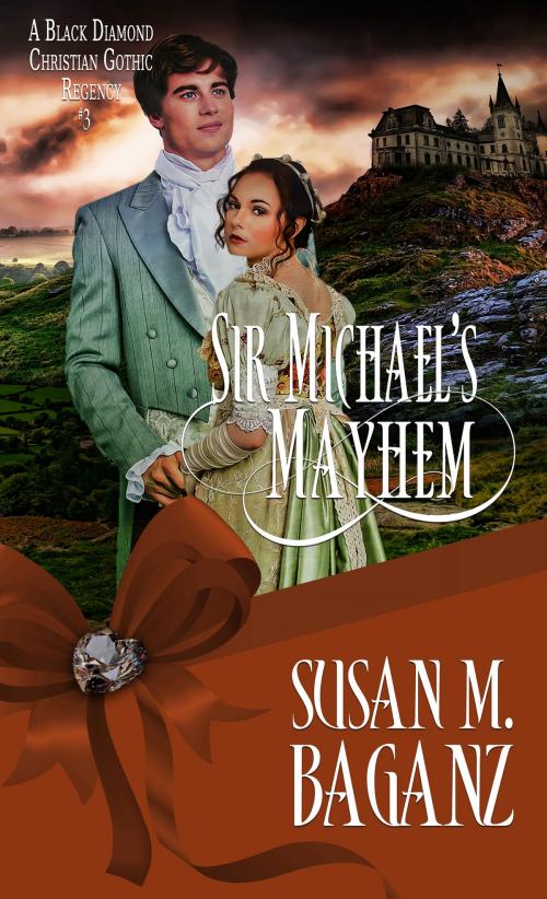 Cover of the book Sir Michael's Mayhem by Susan M. Baganz, Pelican Book Group