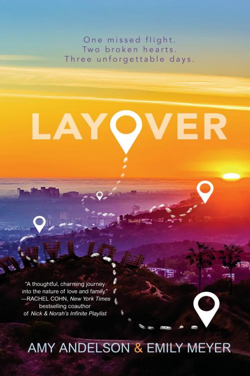 Cover of the book Layover by Amy Andelson, Emily Meyer, Random House Children's Books