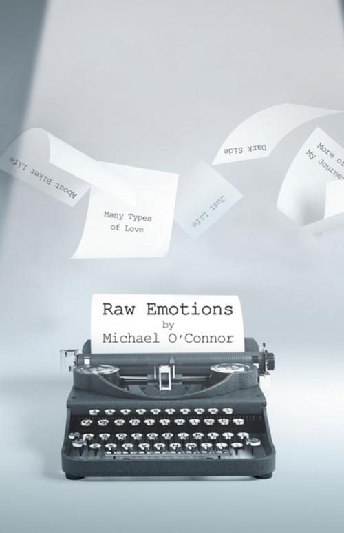 Cover of the book Raw Emotions by Michael O'Connor, iUniverse