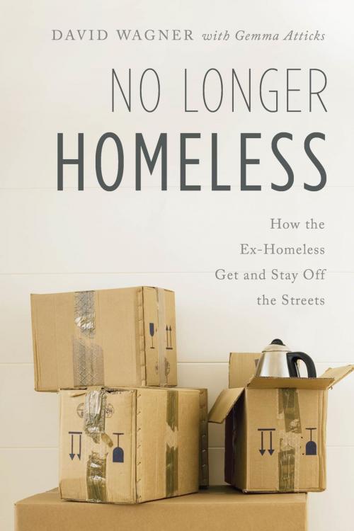 Cover of the book No Longer Homeless by David Wagner, Rowman & Littlefield Publishers
