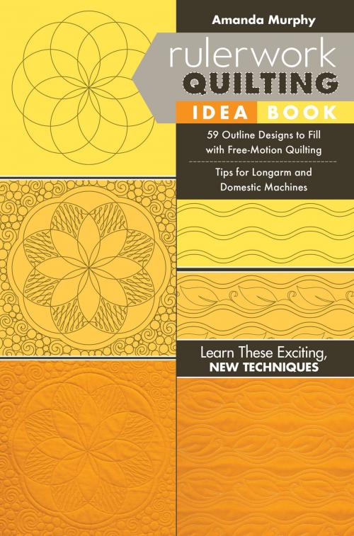 Cover of the book Rulerwork Quilting Idea Book by Amanda Murphy, C&T Publishing