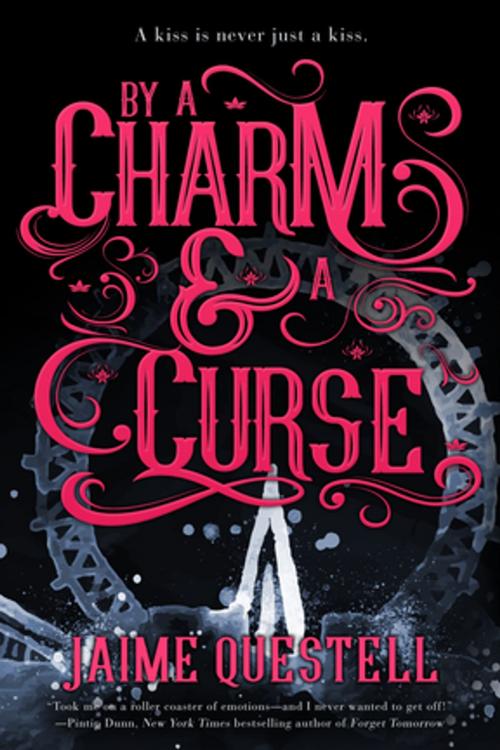 Cover of the book By a Charm and a Curse by Jaime Questell, Entangled Publishing, LLC