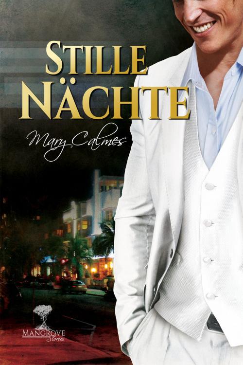 Cover of the book Stille Nächte by Mary Calmes, Dreamspinner Press