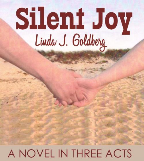 Cover of the book Silent Joy by Linda J. Goldberg, Price World Publishing