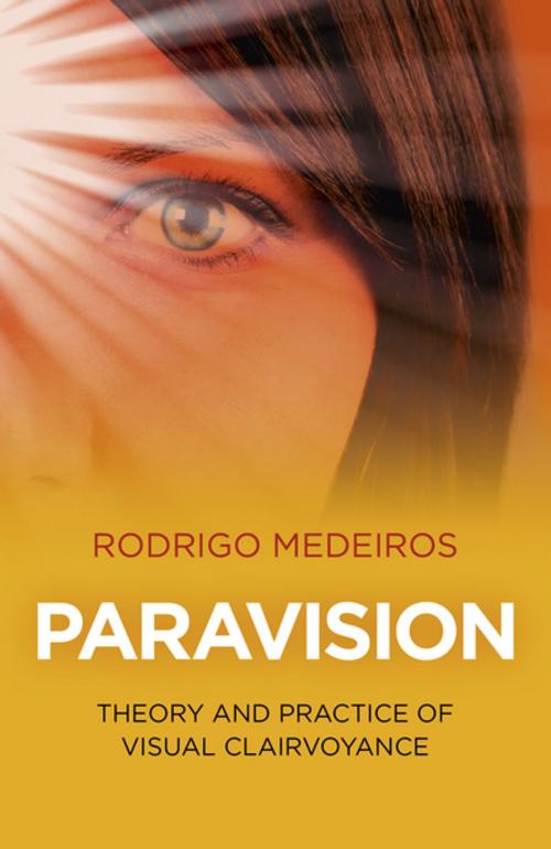 Cover of the book Paravision by Rodrigo Medeiros, John Hunt Publishing