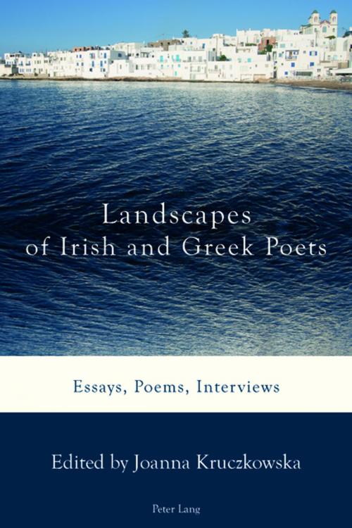 Cover of the book Landscapes of Irish and Greek Poets by , Peter Lang