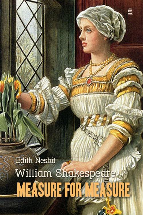 Cover of the book Measure for Measure by William Shakespeare, Edith Nesbit, Interactive Media