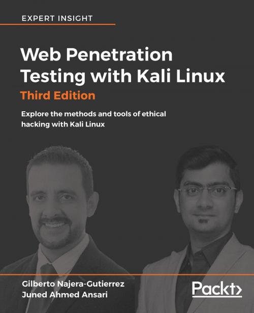 Cover of the book Web Penetration Testing with Kali Linux by Juned Ahmed Ansari, Gilberto Najera-Gutierrez, Packt Publishing