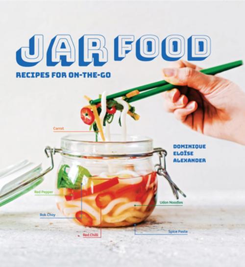 Cover of the book Jar Food by Dominique Elöise Alexander, Pavilion Books