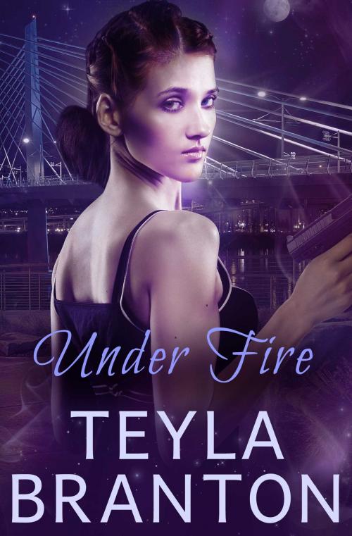 Cover of the book Under Fire by Teyla Branton, White Star Press