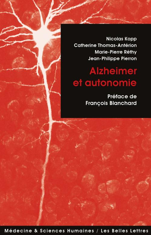 Cover of the book Alzheimer et Autonomie by Collectif, Les Belles Lettres