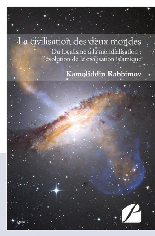 Cover of the book La civilisation des deux mondes by Kamoliddin Rabbimov, Editions du Panthéon