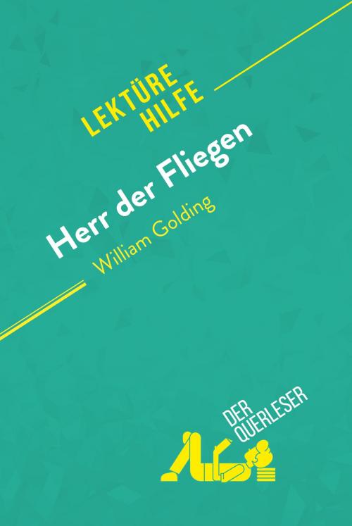 Cover of the book Herr der Fliegen von William Golding (Lektürehilfe) by der Querleser, derQuerleser.de